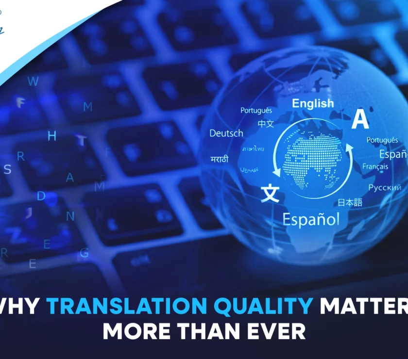 Why-Translation-Quality-Matters